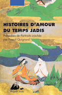 Histoires d'amour du temps jadis [nouvelle édition]